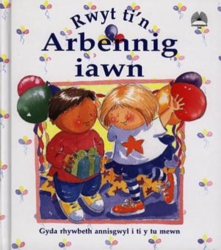 Rwyt Ti'n Arbennig Iawn