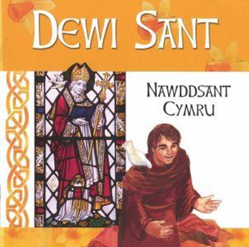 Dewi Sant - Nawddsant Cymru