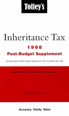 Tolley's Inheritance Tax: Post-Budget Supplement, 1998