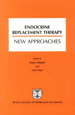 Endocrine Replacement Therapy