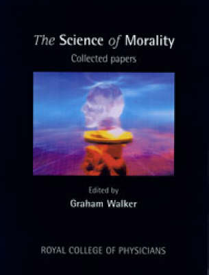 The Science of Morality