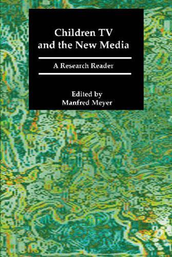 Children, TV and the New Media