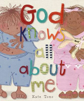 God Knows All About Me