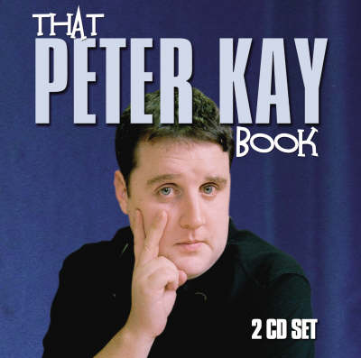 That Peter Kay Book