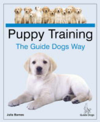 Puppy Training the Guide Dogs Way