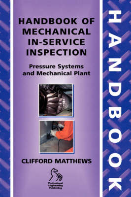 Handbook of Mechanical In-Service Inspection