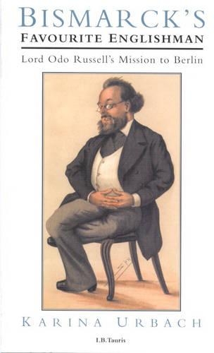 Bismarck's Favourite Englishman