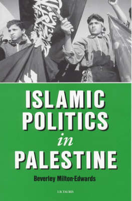 Islamic Politics in Palestine