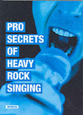 Pro-Secrets of Heavy Rock Singing