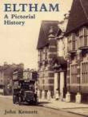 Eltham: A Pictorial History