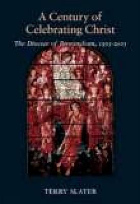 A Century of Celebrating Christ