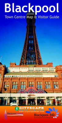 Blackpool Town Centre Map and Guide