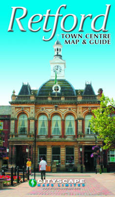 Retford Town Centre Map and Guide