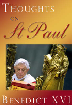 Thoughts on St Paul