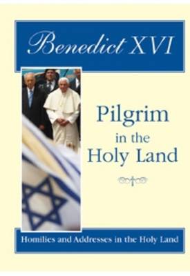 Pilgrim in the Holy Land