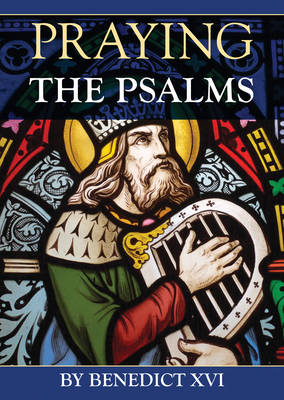 Praying the Psalms