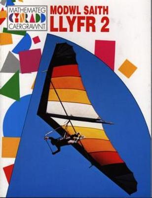Mathemateg Cynradd Caergrawnt: Modwl 7 - Llyfr 2