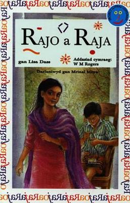 Project Llyfrau Longman Rhan 3 CA2 - Band 1: Rajo a Raja