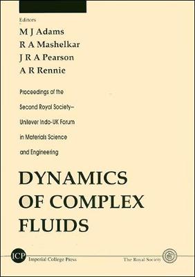 Dynamics of Complex Fluids