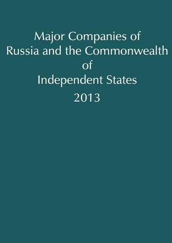 Major Companies of Russia and the Commonwealth of Independent States 2013