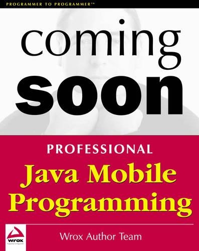 Professional Java Mobile Programming