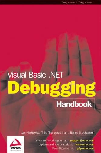 Visual Basic.NET Debugging Handbook