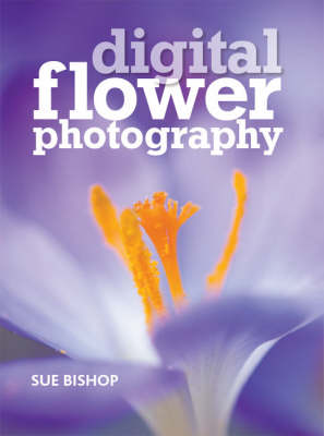 Digital Flower Photography