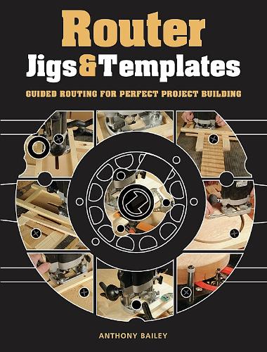 Router Jigs & Templates