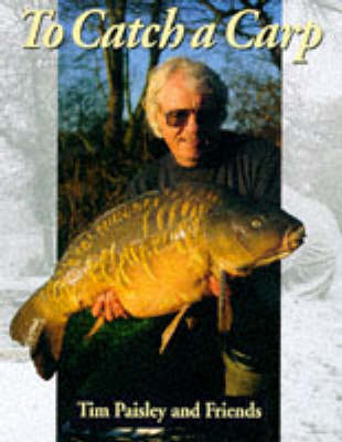 To Catch a Carp