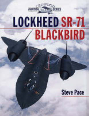 The Lockheed SR-71 Blackbird
