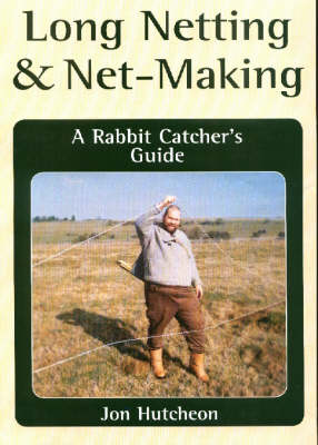 Long Netting and Net-Making
