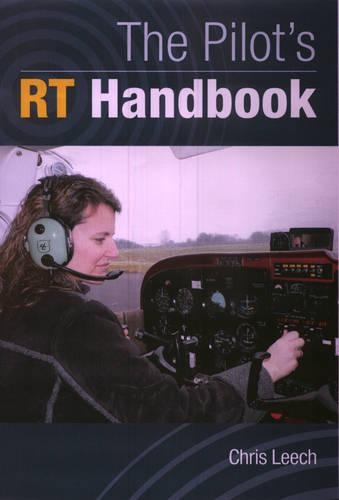 The Pilot's RT Handbook