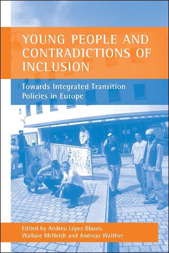 Young people and contradictions of inclusion
