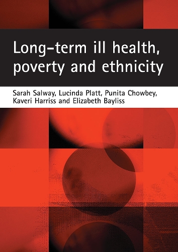 Long-term ill health, poverty and ethnicity