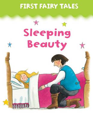 First Fairy Tales: Sleeping Beauty