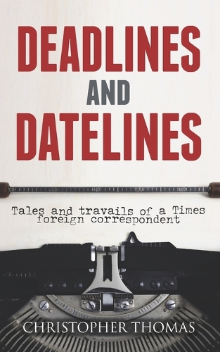 Deadlines and Datelines