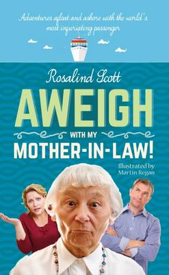 Aweigh with My Mother-in-Law!
