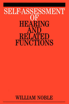 Self-assessment of Hearing and Related Functions