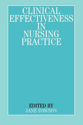 Clinical Effectiveness in Nursing Practice