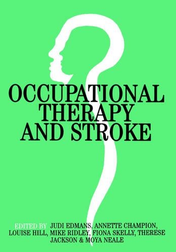 Occupational Therapy and Stroke