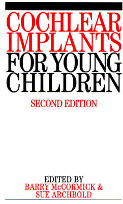 Cochlear Implants for Young Children