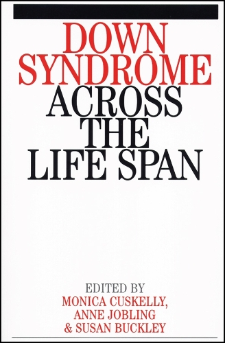 Down Syndrome Across the Life Span
