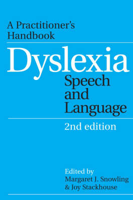 Dyslexia, Speech and Language