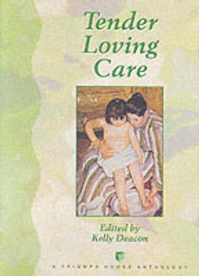 Tender Loving Care