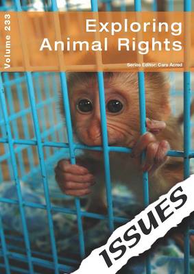 Exploring Animal Rights: Volume 233