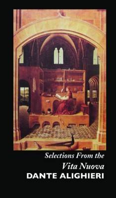 Selections From the Vita Nuova