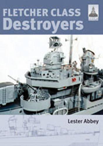 Fletcher Class Destroyers