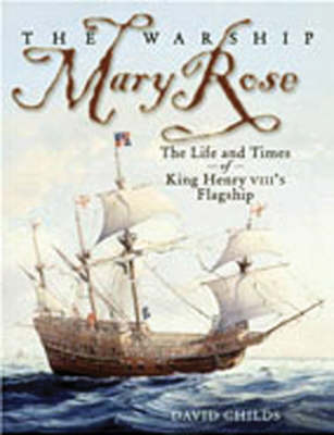 The Warship "Mary Rose"