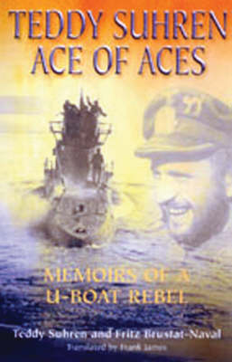 Teddy Suhren: Ace of Aces