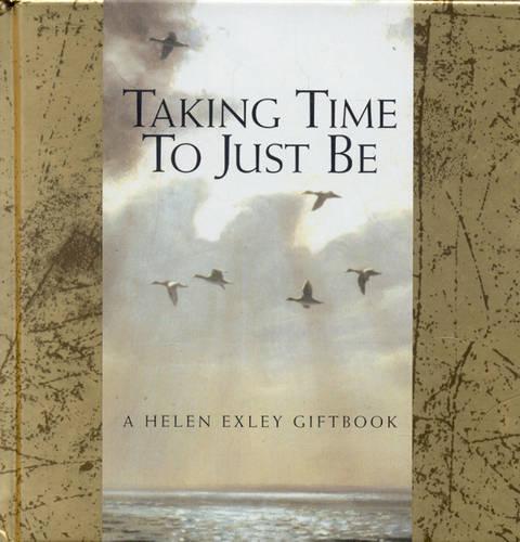Taking Time to Just be